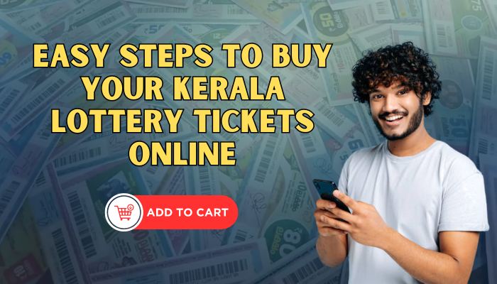 Easy Steps to Buy Kerala Lottery Tickets Online