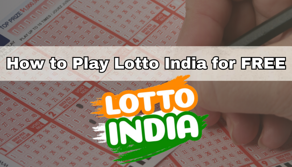 How-to-Play-Lotto-India-for-FREE - tiranga games