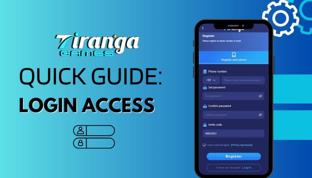 Quick Guide Tiranga Games Login Access