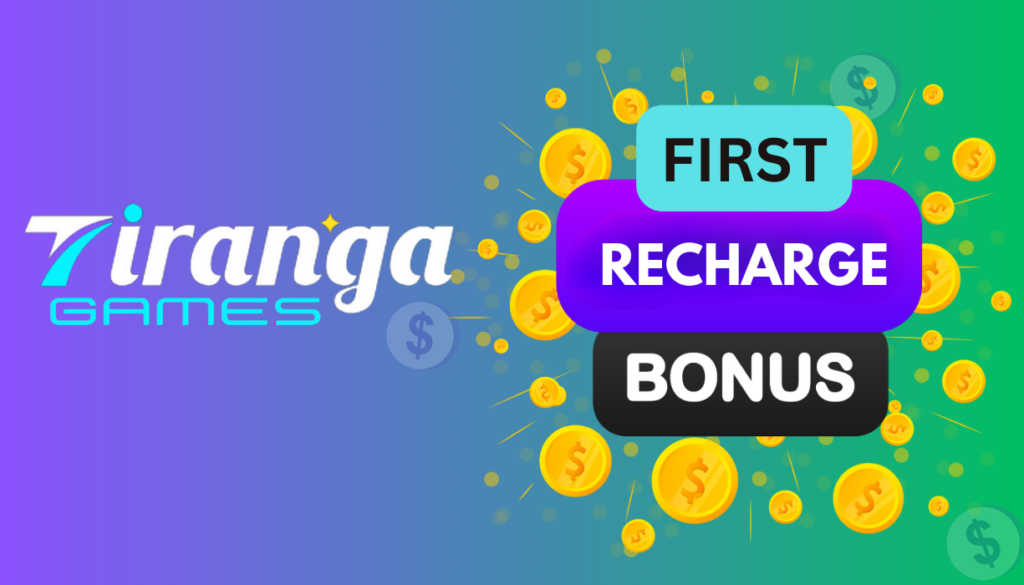 Tiranga Games first recharge bonus
