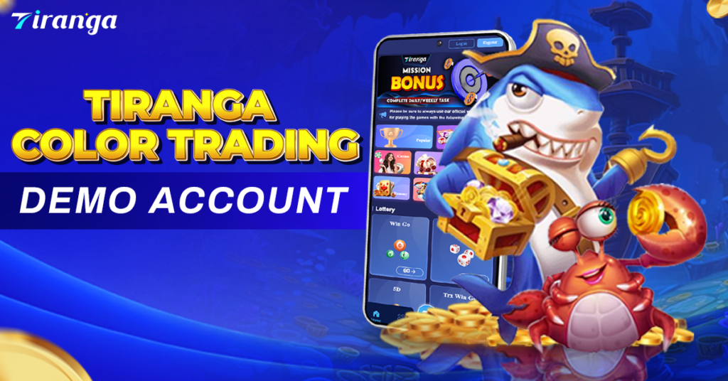 tiranga colour trading demo account