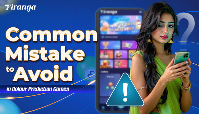 Common Mistakes to Avoid in Colour Prediction Games